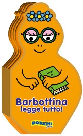 Barbottina legge tutto! La famiglia Barbapapà. Ediz. illustrata  - Libro Doremì Junior 2015, Barbapapà | Libraccio.it