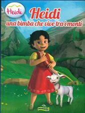 Heidi una bimba che vive tra i monti. Heidi 3 D. Ediz. illustrata