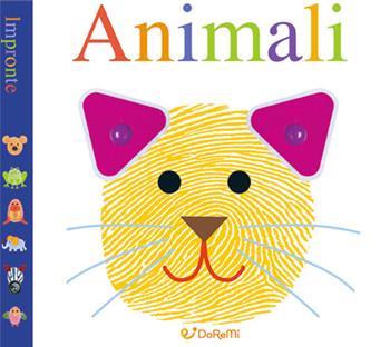 Animali. Impronte. Ediz. illustrata  - Libro Doremì Junior 2016, Star | Libraccio.it