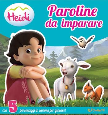 Paroline da imparare. Heidi. Ediz. illustrata  - Libro Doremì Junior 2016 | Libraccio.it