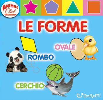 Animal club. I numeri. Ediz. illustrata  - Libro Doremì Junior 2017 | Libraccio.it