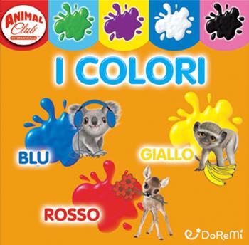 Animal club. L'alfabeto. Ediz. a colori  - Libro Doremì Junior 2017, Quadrottini | Libraccio.it