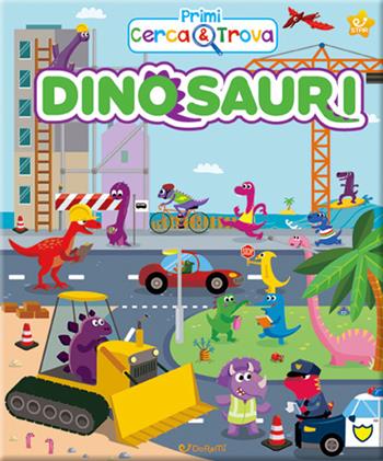 Dinosauri. Primi cerca & trova. Ediz. a colori  - Libro Doremì Junior 2017, Star | Libraccio.it