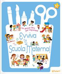 Evviva la scuola materna!  - Libro Doremì Junior 2020, Star | Libraccio.it