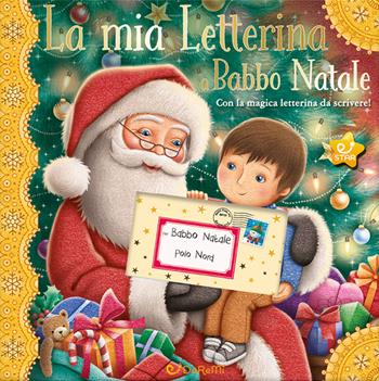 La mia letterina a Babbo Natale. Le letterine - Caroline Richards - Libro Doremì Junior 2020 | Libraccio.it
