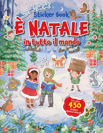 È Natale in tutto il mondo. Sticker book. Ediz. a colori  - Libro Doremì Junior 2024, Natale con noi | Libraccio.it