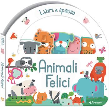 Animali felici. Libri a spasso. Ediz. illustrata  - Libro Doremì Junior 2024 | Libraccio.it
