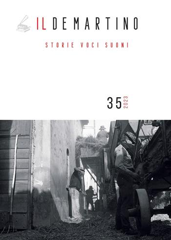 Il De Martino. Storie voci suoni (2023). Vol. 35  - Libro I.S.R.Pt Editore 2023 | Libraccio.it