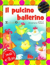 Il pulcino ballerino. Con CD Audio