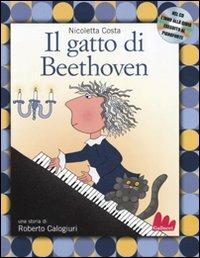 Il gatto di Beethoven. Con CD Audio - Nicoletta Costa, Roberto Colagiuri - Libro Gallucci 2010, Illustrati | Libraccio.it