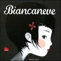 Biancaneve. Ediz. illustrata - Jacob Grimm, Wilhelm Grimm - Libro Gallucci 2011 | Libraccio.it