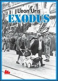 Exodus - Leon Uris - Libro Gallucci 2012 | Libraccio.it