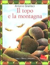 Il topo e la montagna. Ediz. illustrata