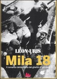 Mila 18 - Leon Uris - Libro Gallucci 2012, Universale Gallucci | Libraccio.it