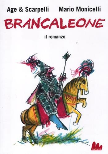 Brancaleone. Il romanzo - Age, Furio Scarpelli, Mario Monicelli - Libro Gallucci 2012, Universale Gallucci | Libraccio.it
