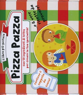 Pizza pazza. Ediz. illustrata - Jenny Broom, Stephen Barker - Libro Gallucci 2012 | Libraccio.it