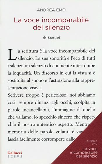 La voce incomparabile del silenzio - Andrea Emo - Libro Gallucci 2013, Alta definizione | Libraccio.it