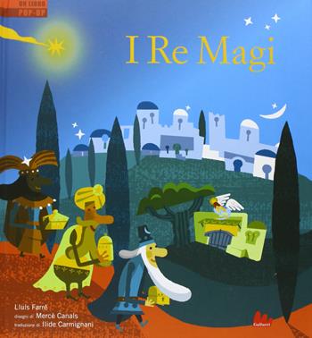 I re Magi. Libro pop-up - Lluís Farré, Mercè Canals - Libro Gallucci 2013 | Libraccio.it