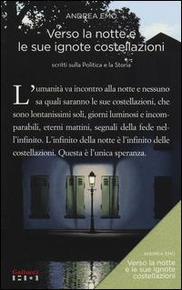 Verso la notte e le sue ignote costellazioni. Scritti sulla politica e la storia - Andrea Emo - Libro Gallucci 2014, Alta definizione | Libraccio.it
