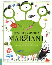 L'enciclopedia dei marziani. A uso dei terrestri che sognano di visitare Marte