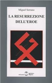 La resurrezione dell'eroe