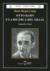 Otto Rahn e la ricerca del Graal