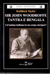 Sir John Woodroffe tantra e bengala. Un'anima indiana in un corpo europeo?