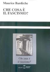 Che cosa è il fascismo?