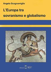 L' Europa tra sovranismo e globalismo