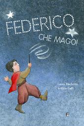 Federico che mago!