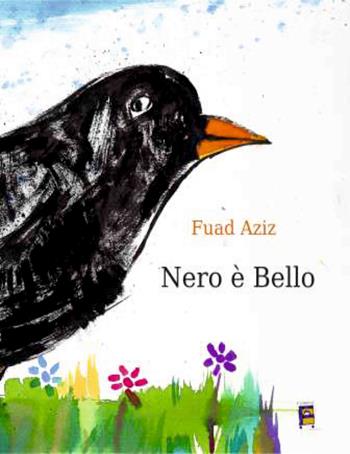 Nero è bello - Fuad Aziz - Libro Fulmino 2024 | Libraccio.it