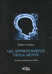 Gli apprendimenti della mente. Lavorare sulle diverse abilità