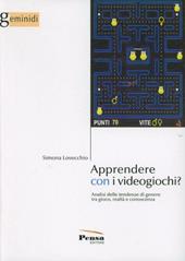 Apprendere con i videogiochi? Analisi delle tendenze di genere tra gioco, realtà e conoscenza