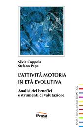 L'attività motoria in età evolutiva. Analisi dei benefici e strumenti di valutazione