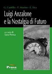 Luigi Anzalone e la nostalgia di futuro