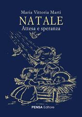 Natale. Attesa e speranza