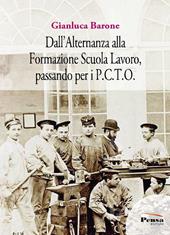 Dall'alternanza alla formazione scuola lavoro, passando per il P.C.T.O.