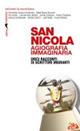 San Nicola. Agiografia immaginaria  - Libro Edizioni La Meridiana 2006, Passaggi | Libraccio.it