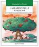 L'alfabeto delle emozioni. Giochi e strumenti per l'alfabetizzazione emotiva. Con carte - Carmela Lo Presti - Libro Edizioni La Meridiana 2007, Partenze | Libraccio.it