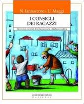 I consigli dei ragazzi. Esperienze e metodi di educazione alla cittadinanza attiva