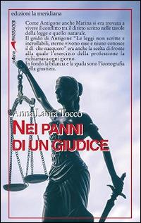 Nei panni di un giudice. Ediz. illustrata - Anna L. Tocco - Libro Edizioni La Meridiana 2016, Passaggi al meridiano | Libraccio.it