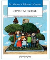 Cittadini digitali. Riflessioni e strumenti per l’educazione civica