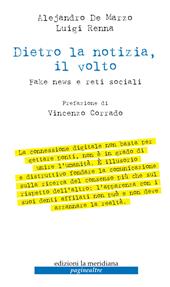 Dietro la notizia, il volto. Fake news e reti sociali