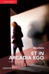 Et in Arcadia ego