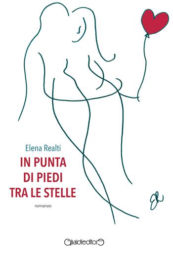 In punta di piedi tra le stelle - Elena Realti - Libro Giraldi Editore 2020, Fuori collana | Libraccio.it