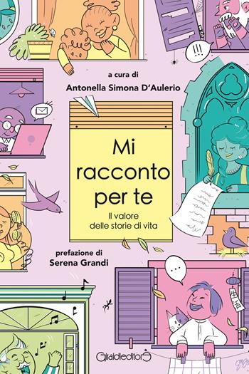 Mi racconto per te. Il valore delle storie di vita  - Libro Giraldi Editore 2022, Fuoricollana | Libraccio.it