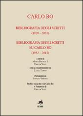 Carlo Bo. Bibliografia degli scritti (1929-2001), bibliografia degli scritti su Carlo Bo (1932-2015)