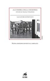 All'ombra della memoria. Studi su Paolo Volponi