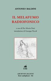 Il Melafumo radiofonico. Nuova ediz.