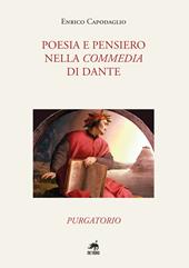 Poesia e pensiero nella Commedia di Dante. Purgatorio